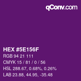 Color code: HEX #5E156F | qconv.com