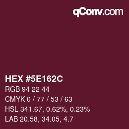 Color code: HEX #5E162C | qconv.com