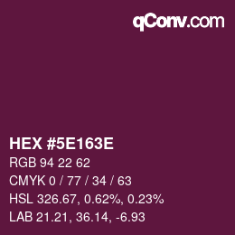 Color code: HEX #5E163E | qconv.com