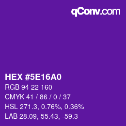 Color code: HEX #5E16A0 | qconv.com