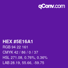 Color code: HEX #5E16A1 | qconv.com