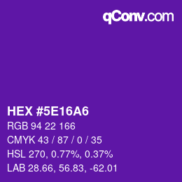 Color code: HEX #5E16A6 | qconv.com