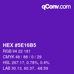 Farbcode: HEX #5E16B5 | qconv.com