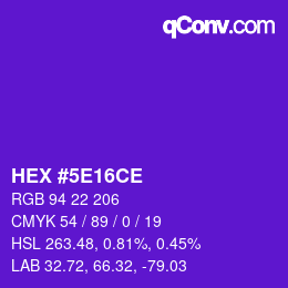 Farbcode: HEX #5E16CE | qconv.com
