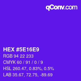 Color code: HEX #5E16E9 | qconv.com