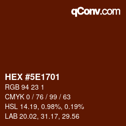 Color code: HEX #5E1701 | qconv.com