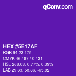 カラーコード: HEX #5E17AF | qconv.com