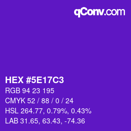Color code: HEX #5E17C3 | qconv.com