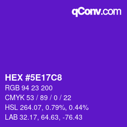 Color code: HEX #5E17C8 | qconv.com