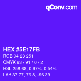 Color code: HEX #5E17FB | qconv.com