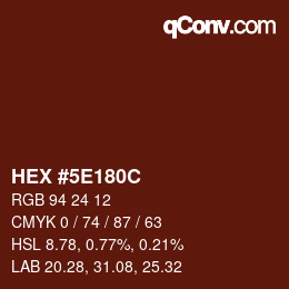 Color code: HEX #5E180C | qconv.com