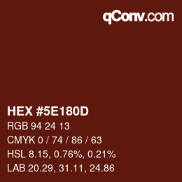 Color code: HEX #5E180D | qconv.com