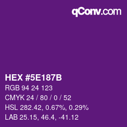 Color code: HEX #5E187B | qconv.com