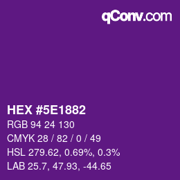 Farbcode: HEX #5E1882 | qconv.com