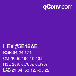 Color code: HEX #5E18AE | qconv.com