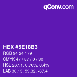 Color code: HEX #5E18B3 | qconv.com