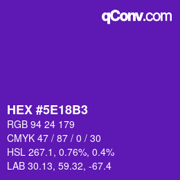 カラーコード: HEX #5E18B3 | qconv.com