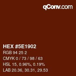 Color code: HEX #5E1902 | qconv.com