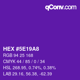 Color code: HEX #5E19A8 | qconv.com