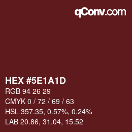 Color code: HEX #5E1A1D | qconv.com