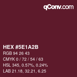Color code: HEX #5E1A2B | qconv.com