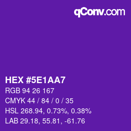 カラーコード: HEX #5E1AA7 | qconv.com
