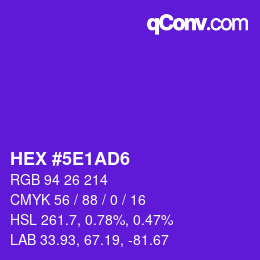 Color code: HEX #5E1AD6 | qconv.com