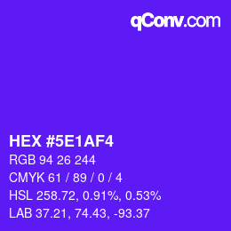 カラーコード: HEX #5E1AF4 | qconv.com