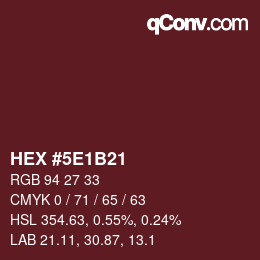 Color code: HEX #5E1B21 | qconv.com
