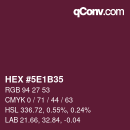 Color code: HEX #5E1B35 | qconv.com