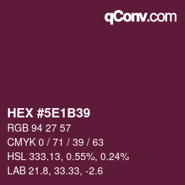 Color code: HEX #5E1B39 | qconv.com