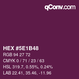 Color code: HEX #5E1B48 | qconv.com