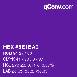 Color code: HEX #5E1BA0 | qconv.com