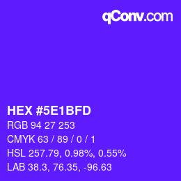 Color code: HEX #5E1BFD | qconv.com