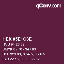 Code couleur: HEX #5E1C3E | qconv.com
