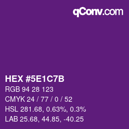 カラーコード: HEX #5E1C7B | qconv.com
