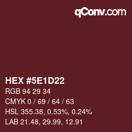 Color code: HEX #5E1D22 | qconv.com