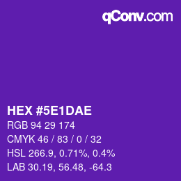カラーコード: HEX #5E1DAE | qconv.com