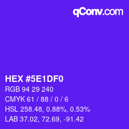 Color code: HEX #5E1DF0 | qconv.com
