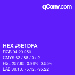 Color code: HEX #5E1DFA | qconv.com
