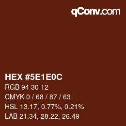 Código de color: HEX #5E1E0C | qconv.com