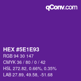 Color code: HEX #5E1E93 | qconv.com