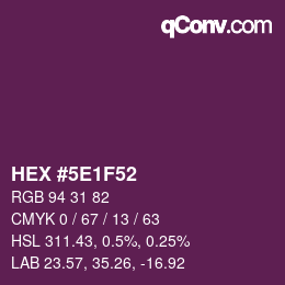 Código de color: HEX #5E1F52 | qconv.com