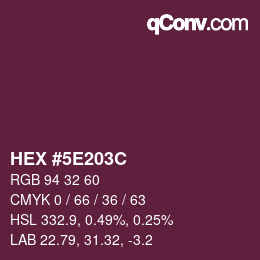 Farbcode: HEX #5E203C | qconv.com