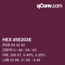 カラーコード: HEX #5E203E | qconv.com