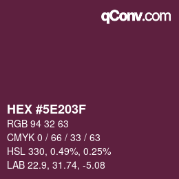 カラーコード: HEX #5E203F | qconv.com