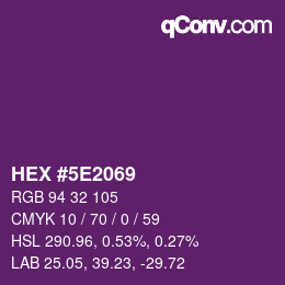Color code: HEX #5E2069 | qconv.com