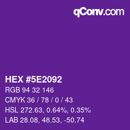 Color code: HEX #5E2092 | qconv.com