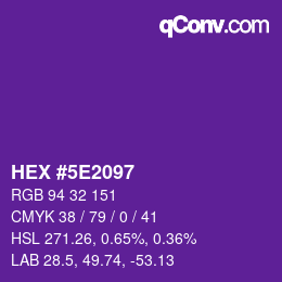 Color code: HEX #5E2097 | qconv.com