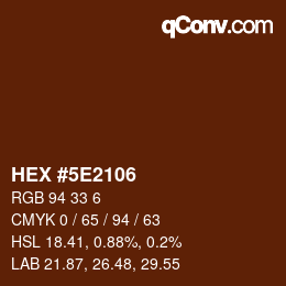 Color code: HEX #5E2106 | qconv.com